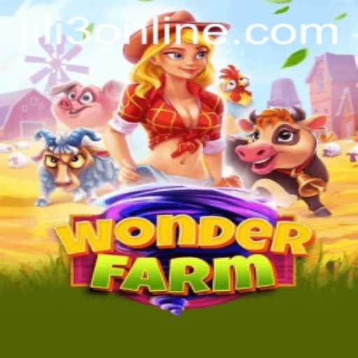Exploring the Enchanting World of WonderFarm with jili3 Online
